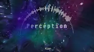 Perception | Original Music | KP