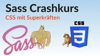 Sass Crash Course - How to write CSS more efficiently