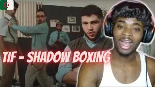 TIF - SHADOW BOXING | FRENCH RAP REACTION!!!