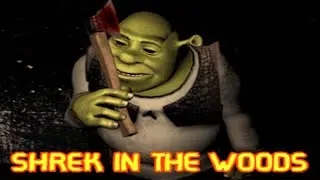 Shrek In The Woods (Horror, Indie, shrek)