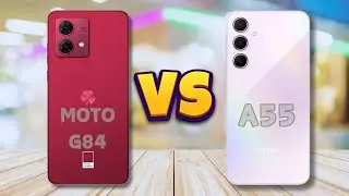 MOTOROLA MOTO G84 VS SAMSUNG GALAXY A55 | FULL COMPARISON 🔥