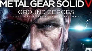 Zal Completes Live: Metal Gear Solid - Ground Zeroes
