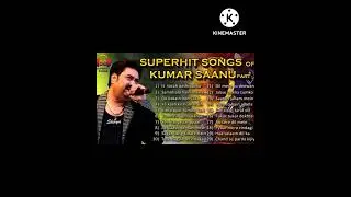 superhit songs Kumar Sanu ❤️