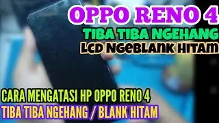 HOW TO OVERCOME OPPO RENO 4 SUDDENLY HANGING / BLACK LCD || JUST PRESS ...... PHONE BACK TO NORMAL