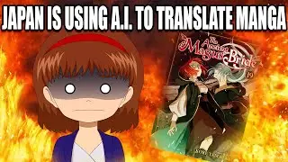 Japan is using A.I. to translate for simulpubs... BUT WHY?!
