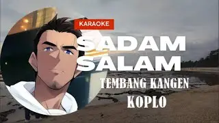 KARAOKE TEMBANG KANGEN - KOPLO