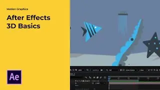 Motion Graphics Tutorial (After Effects 3D Basics)