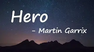 Martin Garrix, JVKE - Hero (Lyrics)