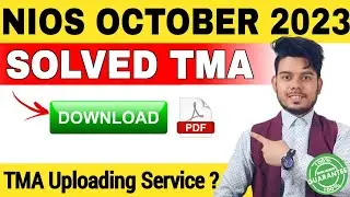 NIOS SOLVED TMA 2022-23 | How To Upload Nios TMA