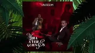"Mira A Ver Quien Es" - Orquesta Aragón