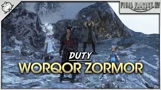 FFXIV - Worqor Zormor ( Duty)
