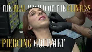 The Real World Of The Clintess | S2 E11 Piercing Gourmet