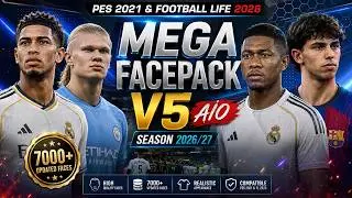 New Mega Facepack V5 AIO Season 2026/27 - PES 2021 & Football Life 2026