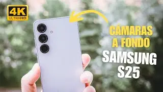 Samsung Galaxy S25 📷 Its Cameras in Depth | Photos and Videos