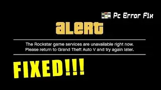 Don't Panic! Rockstar Game Services Unavailable? Here's What to Do | PC Error Fix