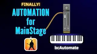 I Built MIDI Automation for MainStage (bcAutomate Setup Tutorial)
