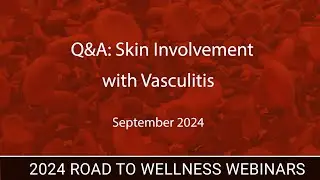 Q&A:  Skin Vasculitis