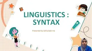 Linguistic: What is Syntax? | by Sofia | Final Exam Academic Presentation