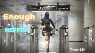 【GMV】 NEFFEX - Enough