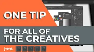 One Tip for Everyone in the Creative Field