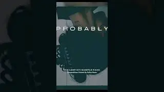 [FREE] SAD LOOP KIT/SAMPLE PACK 2021 - 