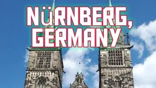 Nürnberg, Germany | Nürnberg teil 1