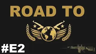 RSA CS:GO - Road to Global Elite with NOOB CANNON #EP2