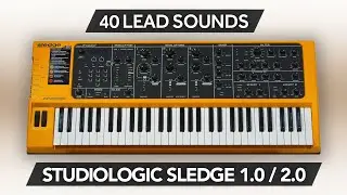 LEADS AND MORE (40 new sounds) | STUDIOLOGIC SLEDGE | SOUND LIBRARY