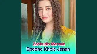 Speene Khole Janan