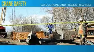Crane Safety: Safe Slinging and Rigging Practices