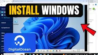 How To Install Windows On Digitalocean | Step-by-Step Guide