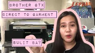 Brother GTX direct to garment printer worth it ba? | print your own design ~ Nichole diy