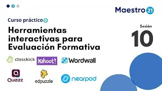 10. Herramientas Interactivas para la Evaluación Formativa
