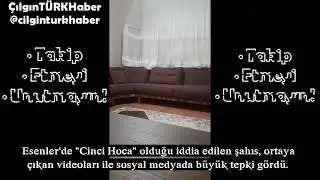 Esenler'de  cinci hoca  adlı tacizci yakalandı