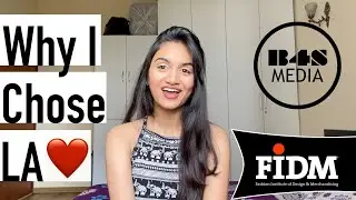 Why I Chose To Study Fashion In LA | Study Abroad Secrets With That Indian Girl