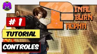 Final Burn alpha Dicas Simples Controles & Presets #1