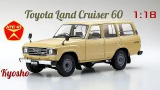Toyota LC 60🔹️Kyosho🔹️Обзор масштабной модели 