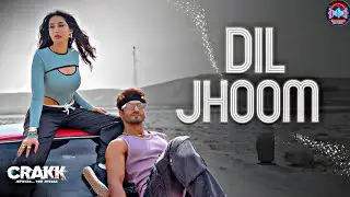 CRAKK: Dil Jhoom (Song) | Vidyut Jammwal | Nora Fatehi | Vishal Mishra | Shreya Ghoshal | Tanishk