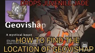 HOW TO UNLOCK PRIMO GEOVISHAP IN GENSHIN IMPACT. AWESOME FIGHT AND MUST DEFEAT FOR JUVENILE JADE