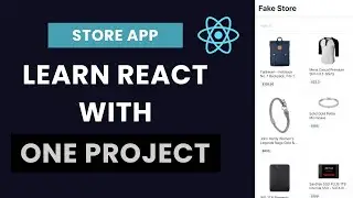 LEARN REACT in ONE PROJECT || BUILD STORE APP