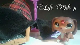 Lps: Life Episode #8