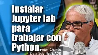 Instalar JUPYTER LAB para trabajar con PYTHON