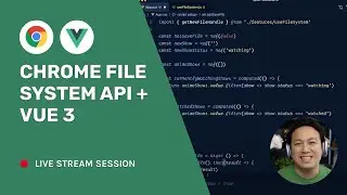 Build with Ben (#25): Chrome File API with Vue 3 (Part 1)