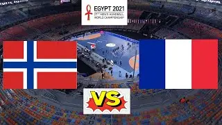 Norway - France | P . R men's handball world championship Egypt 2021