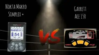 Nokta Makro Simplex VS Garrett Ace 150