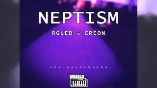 rgLed x Creon - Neptism