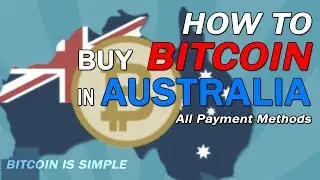 How to Buy Bitcoin in Australia ?? BEST WAY | ALL PAYMENT METHODS 🇦🇺