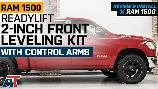 2019-2022 RAM 1500 ReadyLIFT 2-Inch Front Leveling Kit with Tubular Control Arms Review & Install