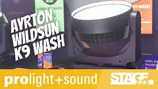 Ayrton Wildsun K9 Wash: Die Tageslichtrevolution mit 63.000 Lumen | Prolight + Sound 2024