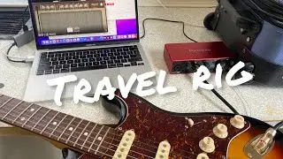 What’s the best travel rig for recording and practicing guitar?